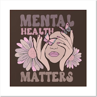 Mental Health Matters Awareness Flowers and Butterflies Posters and Art